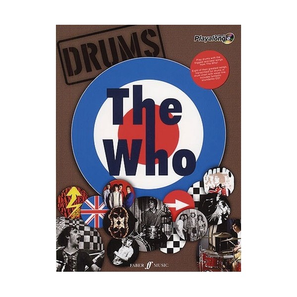 The Who Authentic Drums Playalong: (Drums Songbook)