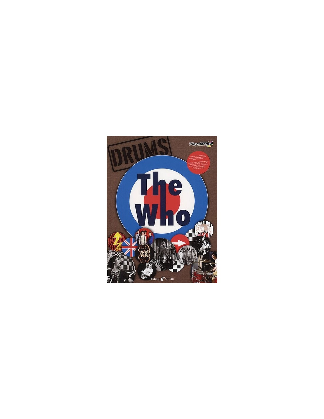 The Who Authentic Drums Playalong: (Drums Songbook)