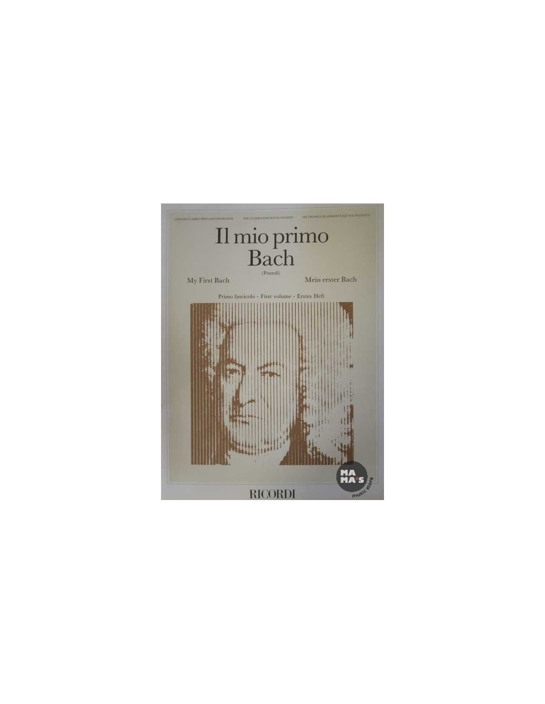 Il mio primo Bach 12 pezzi facili per pianoforte ed. Ricordi