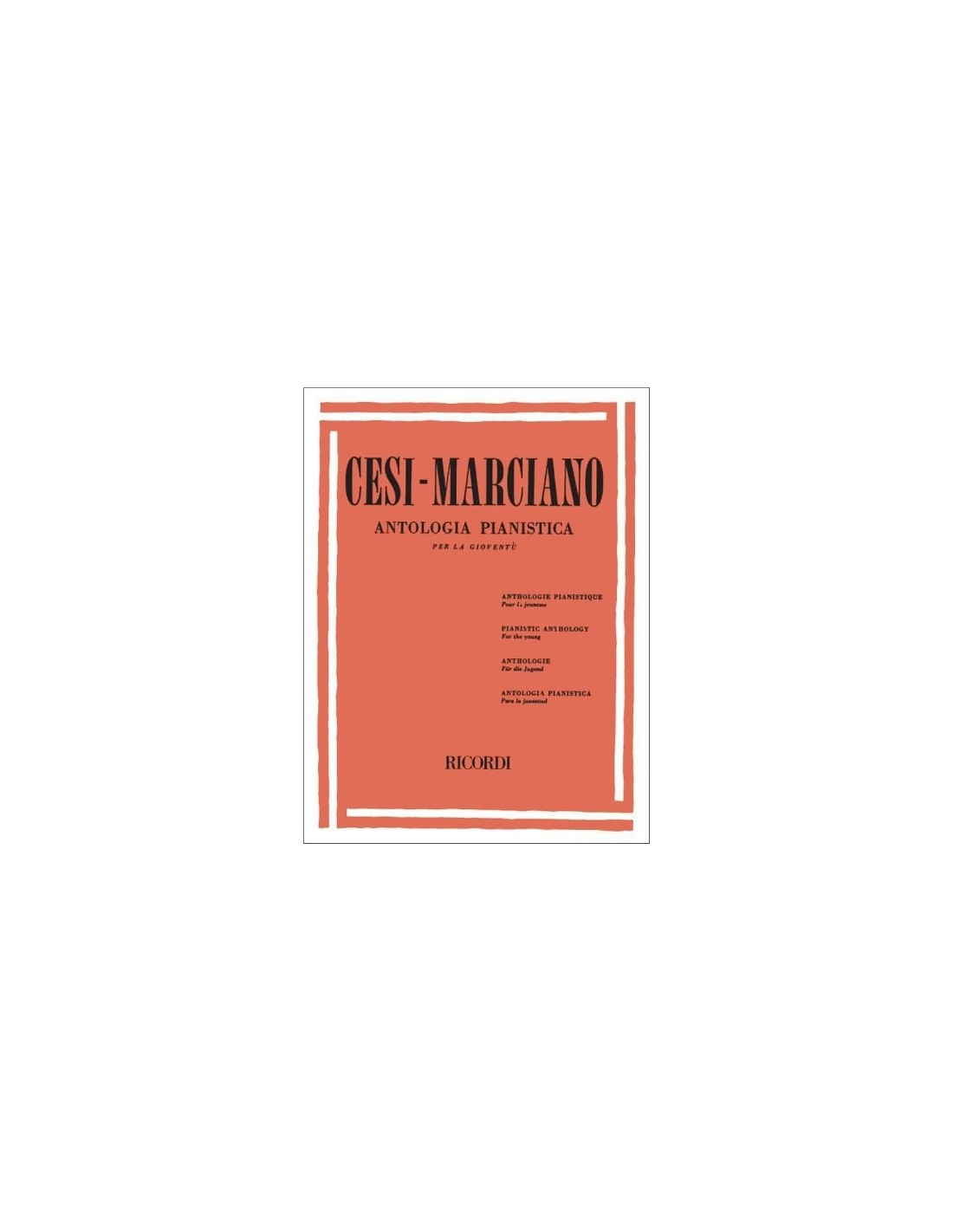 Cesi Marciano - Antologia pianistica Vol.3