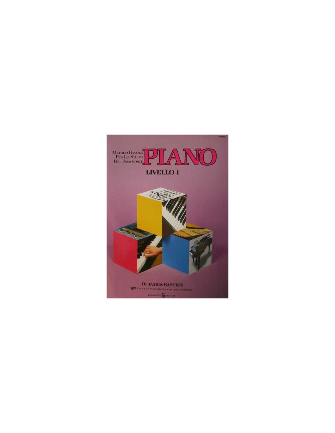 Bastien James - Piano Livello 1