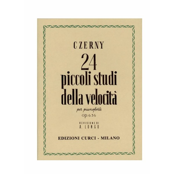 Czerny Carl - 24 Piccoli Studi Della Velocità Op. 636 (Ed. Curci)