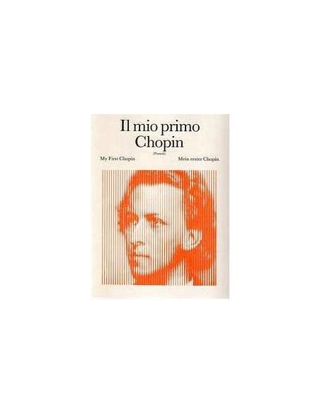 Il mio primo Chopin 8 pezzi facili per pianoforte