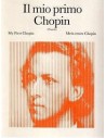 Il mio primo Chopin 8 pezzi facili per pianoforte
